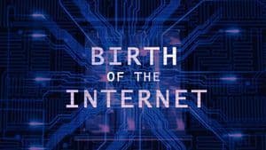 Birth Of The Internet