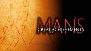Man's Great Achievements