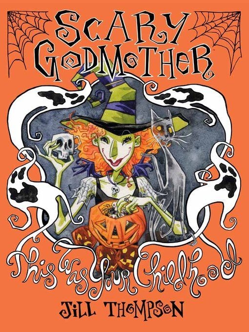 Scary Godmother Compendium