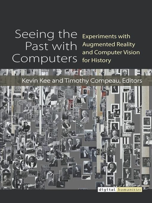 Seeing the Past with Computers