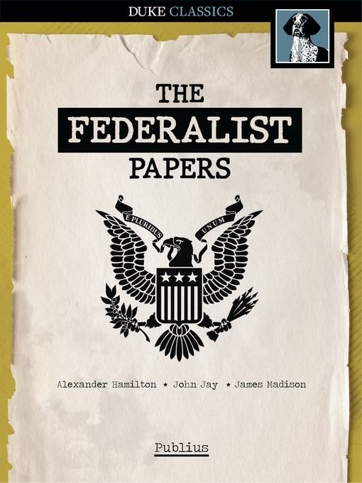 The Federalist Papers
